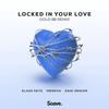 Locked In Your Love(feat. Menrva) (Gold 88 Remix) - Glass Keys&Dani Senior&Gold 88&Luke Papenfus&Christian Papenfus&Conhuir Mckee&Gareth Douglas&Helienne Lindvall&Menrva