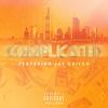 Complicated - LordK&Jay Critch