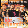 Vai Mamar (Explicit) - Afinho do Fluxo&GUINHO RDF&Mc Porck