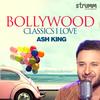 Ek Ho Gaye Hum Aur Tum (完整版|Hamma) - Ash King&A. R. Rahman