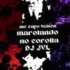 Marolando no corolla (Explicit) - Dj jvl&cayo kelson