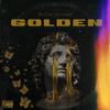 Golden (Explicit) - NoLove Santana