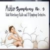 Symphony No. 9 : II. Im Tempo Eines Gemachlichen Landlers. Etwas Tappisch Und Sehr Derb - Alexander Titov&Saint Petersburg Radio and TV Symphony Orchestra