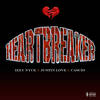 Heartbreaker (Explicit) - IZZYNYCE&Justin Love&Cascio