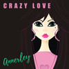 Crazy Love - Annerley