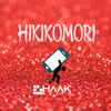 Hikikomori - HaaKBeats