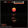 Whe Love Rec - Talii