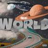 World (Explicit) - Young Scott