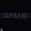 Dream (MRDIE Remix) - Hatsu&Kritical