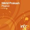 Peanut (Original Mix) - Nikhil Prakash