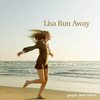 Lisa Run Away(feat. Saine) - Gregory David Roberts&Saine