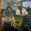 Young Love - Fid Q&Oduma Essan