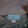 Delay (Original Mix) - FreshOk