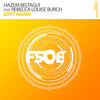 Lost Again (Fabio XB Radio Edit) - Hazem Beltagui&Rebecca Louise Burch