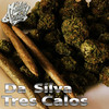 Tres Calos (Explicit) - Matasvandals&Da Silva