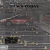 News Today (Explicit) - SMGLAMONTGATES