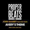 Avery's Theme (Jake Chec Remix) - John Glassey&Ron Dazo&Jake Chec