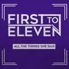 All The Things She Said - First To Eleven