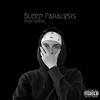 Sleep Paralysis (Explicit) - Swiiif