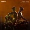 Where We Are - BARDZ&Blest Jones