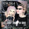 Nena Mala(Prod.SmokeCaveMusic)(feat. Chico Blanco & Stone) - Kid Serious&Chico Blanco&Stone
