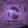 Border Lines (Original Mix) - Frainbreeze&ThoBa