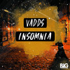 Insomnia - VADDS