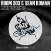 Just Like That - Sean Roman&Room 303