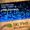 Lose Control (Lazy Rich & Robb G Remix) - Flatland Funk&Tory D