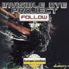 Have It All (Original Mix) - Invisible Dye Project
