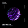 Last Fantasy (Tony Romanello Remix) - Katze&Tony Romanello