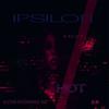 Hot - Ipsilon