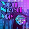 You Need Me (Pink Noisy Remix) - Alexei&Omar