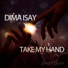 Take My Hand - Dima Isay