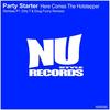 Here Comes The Hotstepper (Dirty T Remix) - Party Starter