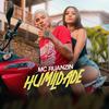 Humildade - MC Ruanzin