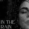 In The Rain - KRLYK&Karly Knott