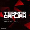 Mars - Terror Danjah