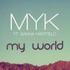 My World - Mykool&Sanna Hartfield