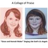 A Collage of Praise - Grace&Hannah