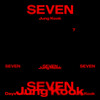 Seven (feat. Latto) - Explicit Ver. - Jung Kook&Latto