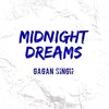 Midnight Dreams(unmastered) - Gagan Singh