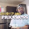 Priceless (Explicit) - DeeboyStunna