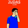 Judas - Glam Mc