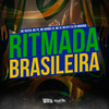 Ritmada Brasileira (Explicit) - MC Fk&Mc Ruzen&MC Borba ZS&MC 2L do CP&DJ CR Original&Central dos Bailes&Marcelo Barbosa Santana&Franklin da Costa de Sousa&Marcos Borba Gameiro&Wesley Viana Morresque