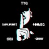 Shhh (feat. DumpzGm4L & 400Meg) (Explicit) - Ty.G&DumpzGm4L&400Meg