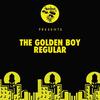 Regular - The Golden Boy