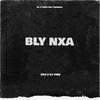 Bly Nxa (feat. Dj Piru) - Zile_Onetym&DJ Piru