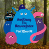 Feel About U - Auxiliary tha Masterfader