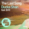 The Last Song - Ducka Shan&Britt Lari